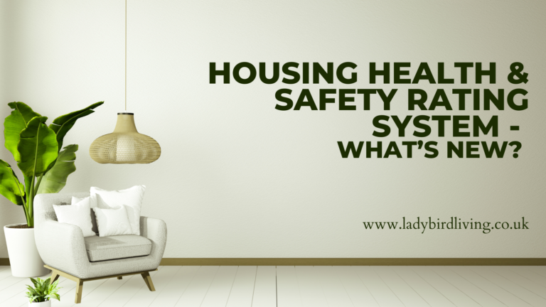 Housing Health and Safety Rating System (HHSRS) – What’s new