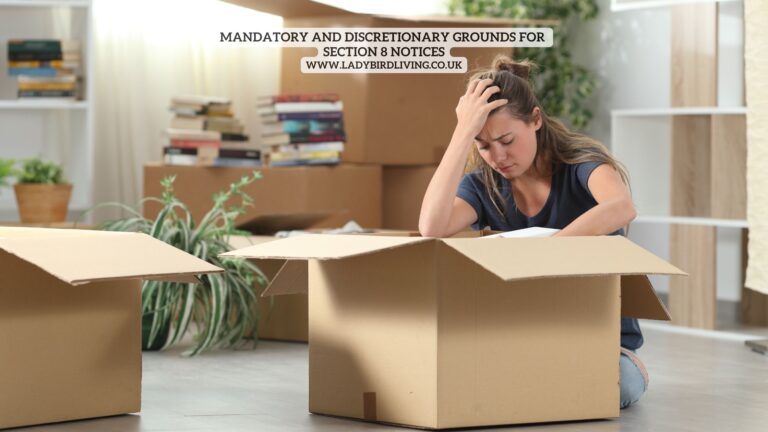 Mandatory and discretionary grounds for Section 8 notices